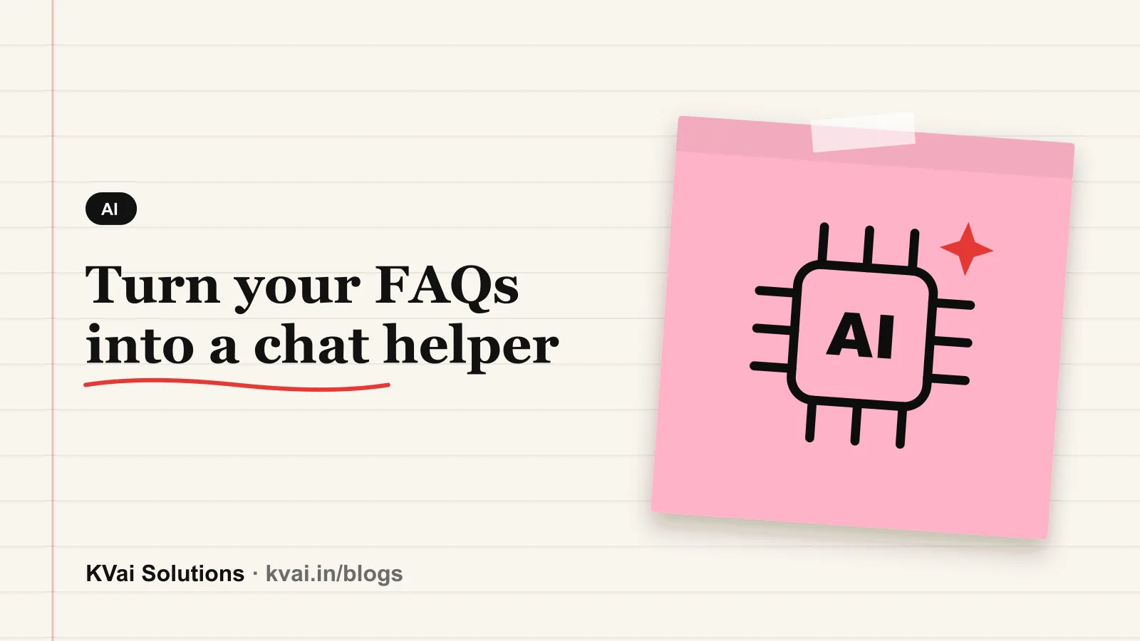 Turn your FAQs into a chat helper: AI guide by KVai Solutions